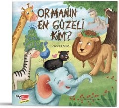 Ormanın En Güzeli Kim?