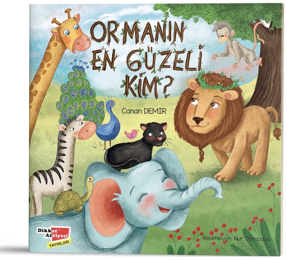 Ormanın En Güzeli Kim?