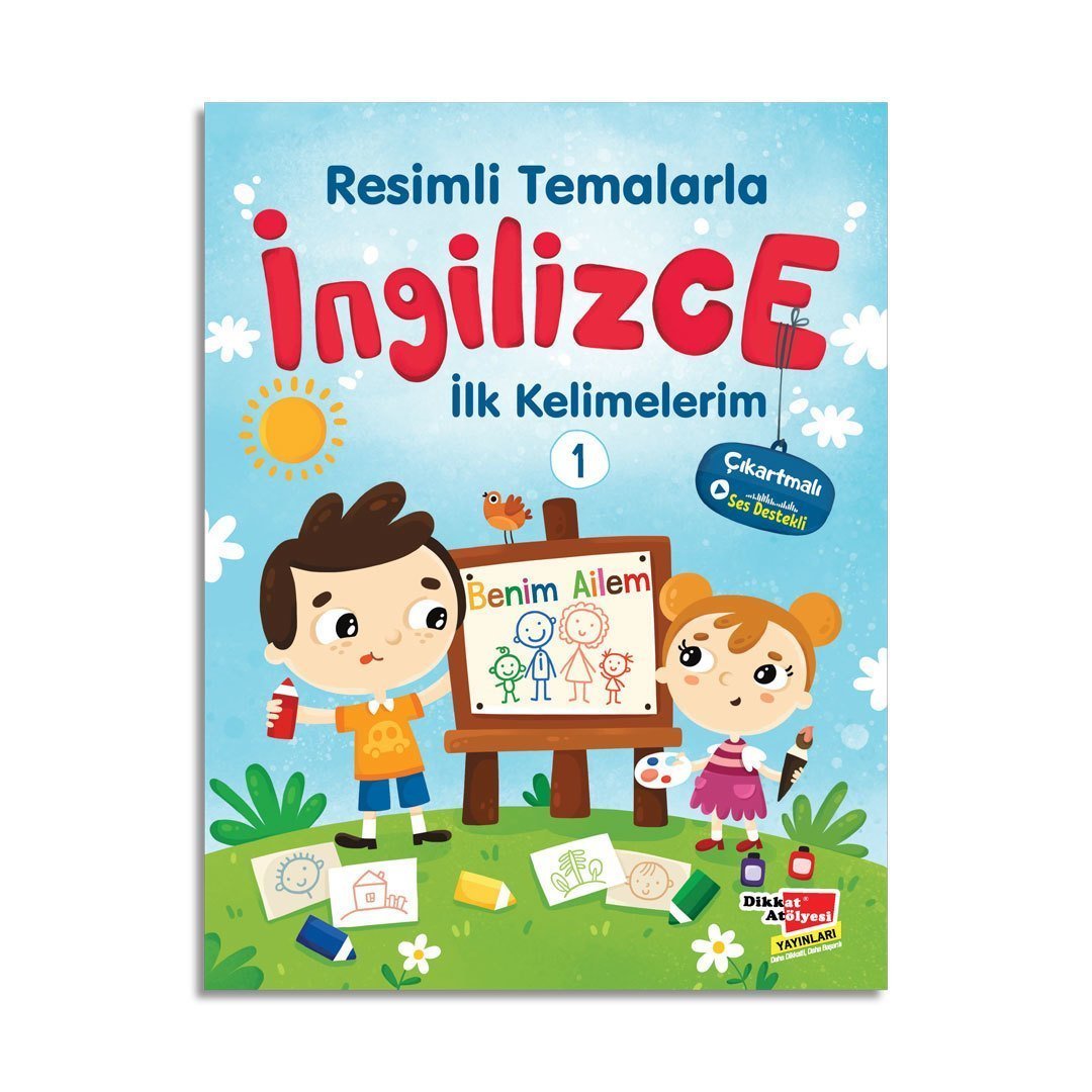 Resimli Temalarla İngilizce İlk Kelimelerim 1 - Benim Ailem