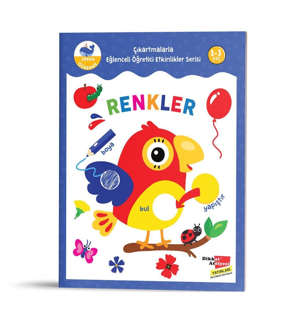 Renkler - Çıkartmalarla Eğlenceli Öğretici Etkinlikler Serisi