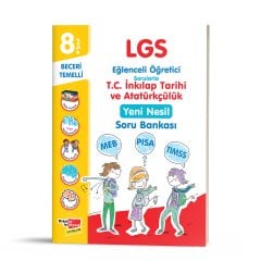 8. Sınıf LGS T.C. İnkılap Tarihi ve Atatürkçülük Yeni Nesil Soru Bankası