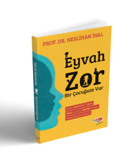 Eyvah Zor Bir Çocuğum Var