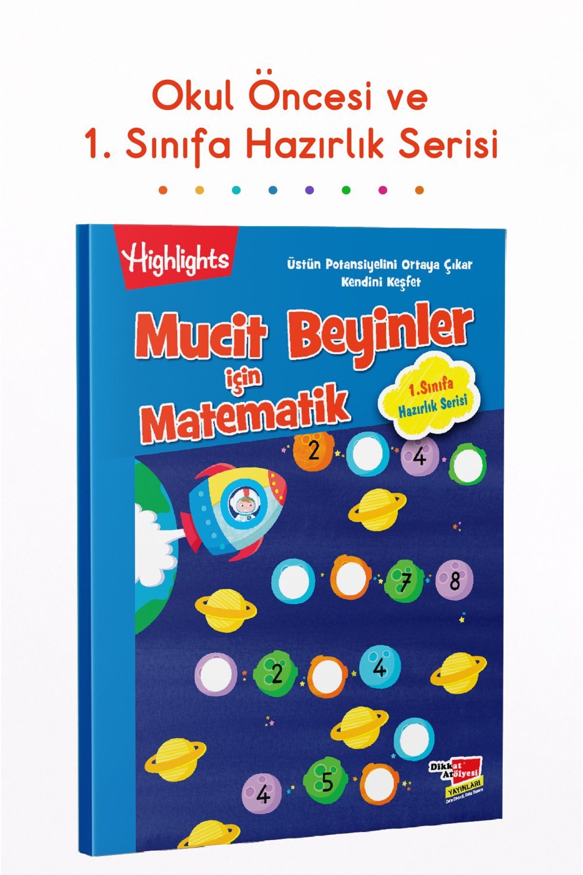 Mucit Beyinler için Matematik – 1. Sınıfa Hazırlık Serisi